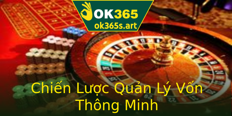 Chiến Lược Quản Lý Vốn Thông Minh Chiến Lược Quản Lý Vốn Thông Minh