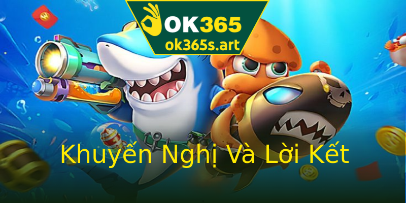 Khuyến Nghị Và Lời Kết Khuyến Nghị Và Lời Kết