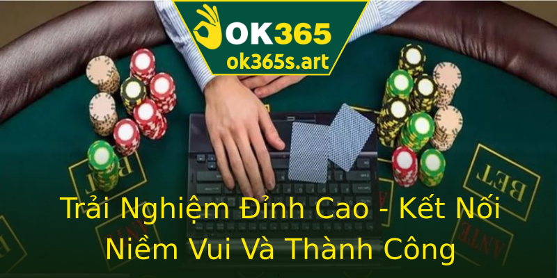 Trải Nghiệm Đỉnh Cao - Kết Nối Niềm Vui Và Thành Công Trải Nghiệm Đỉnh Cao - Kết Nối Niềm Vui Và Thành Công